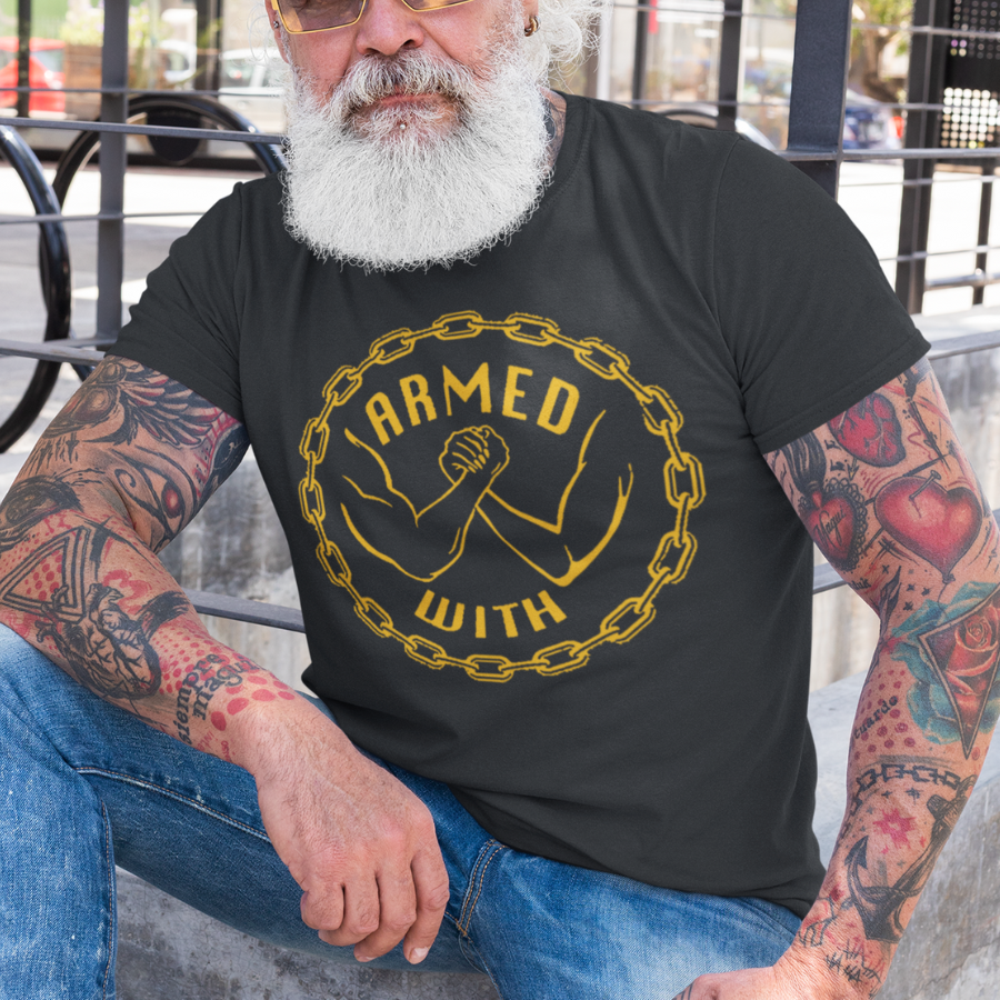 Armed With Gold Tee Armed With Gold Tee