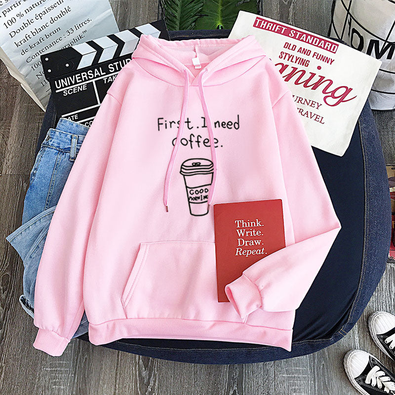 All-match Personality First I Need Coffee Hoodie