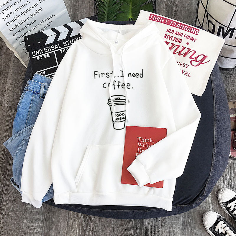 All-match Personality First I Need Coffee Hoodie