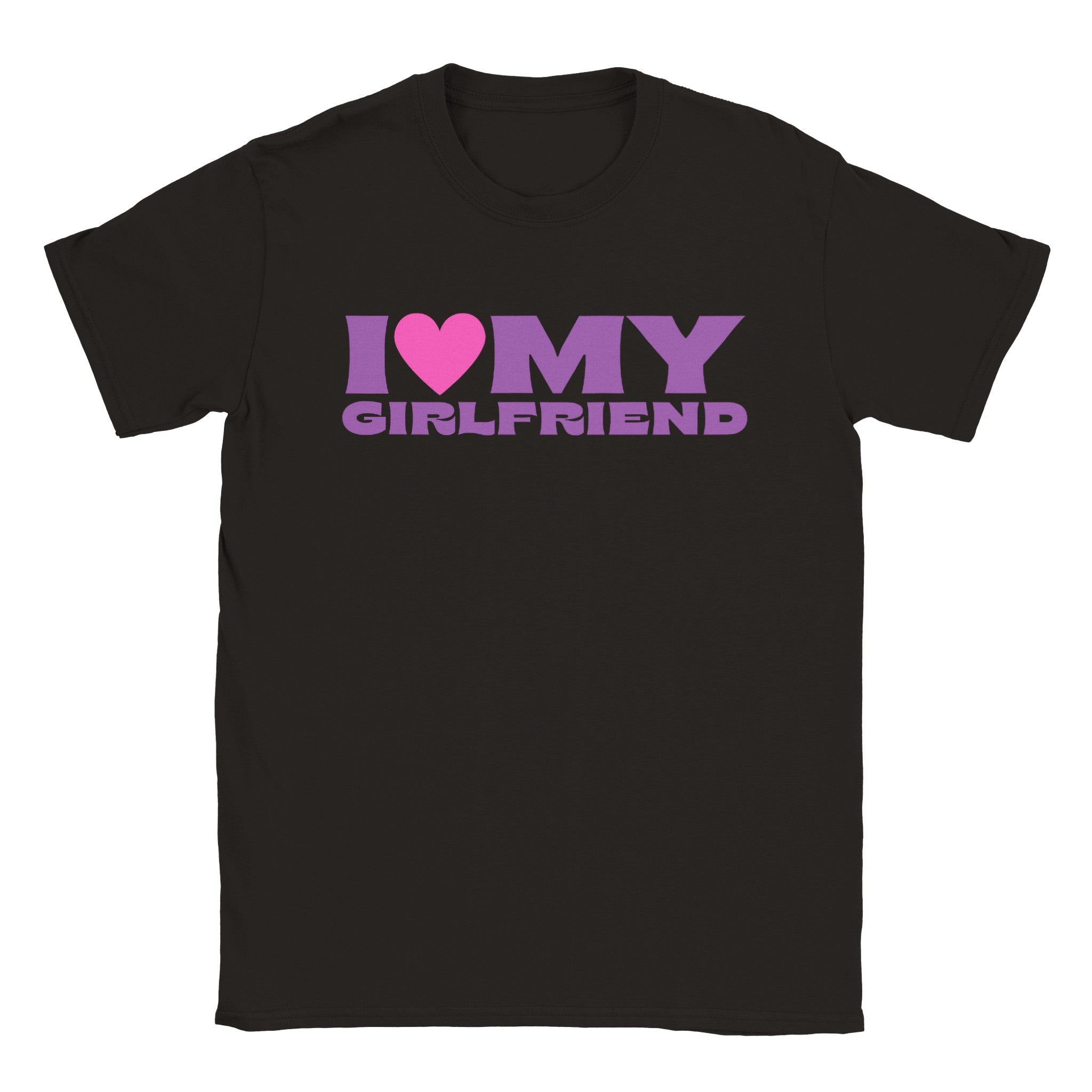 I Love My Girlfriend T-shirt